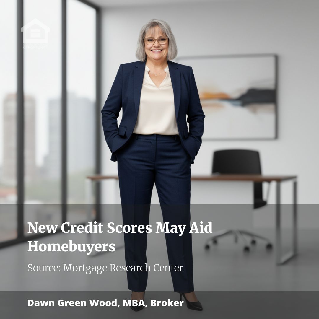 Homebuyers: Lending Standards Are Still Tight, but New Credit Scores May Help